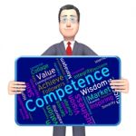 Competence Words Shows Adeptness Capacity And Expertness Stock Photo