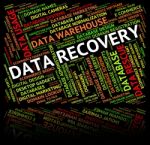 Data Recovery Representing Retrieve And Information Stock Photo