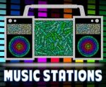 Radio Stations Represents Sound Track And Broadcast Stock Photo