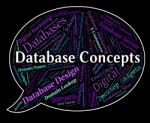 Database Concepts Showing Word Thoughts And Conceptualization Stock Photo
