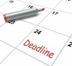 Deadline Calendar Shows Due Date And Cutoff Stock Photo
