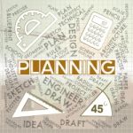 Planning Words Represents Mission Plans And Objectives Stock Photo