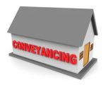 House Conveyancing Shows Home Conveyancer 3d Rendering Stock Photo