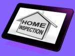 Home Inspection House Tablet Means Assessing And Inspecting Prop Stock Photo