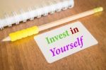Invest In Yourself. Inspire Quote About Education Stock Photo