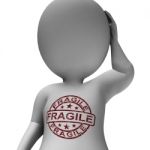 Fragile Stamp Showing Fragile Man Frail And Sensitive Stock Photo
