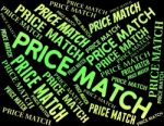 Price Match Represents Expense Beaten And Rate Stock Photo