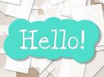 Hello Sign Shows How Are You And Greetings Stock Photo