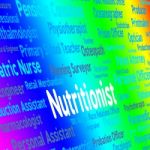 Nutritionist Job Indicates Position Words And Experts Stock Photo