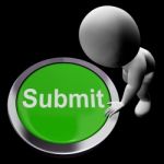 Submit Button Shows Submission Or Handing In Stock Photo