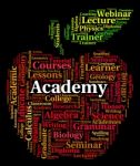 Academy Word Shows Polytechnics School And Schools Stock Photo