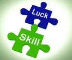 Luck Skill Puzzle Means Competent Or Fortunate Stock Photo