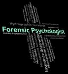 Forensic Psychologist Representing Clinician Occupation And Psychologists Stock Photo