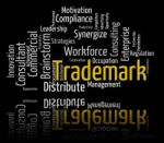 Trademark Word Shows Brand Name And Insignia Stock Photo