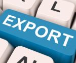Export Key Means Sell Abroad Or Trade Stock Photo