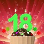 Eighteen Candle On Cupcake Means Eighteenth Birthday Cake Or Cel Stock Photo