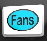 Fans Button Shows Follower Or Internet Fan Stock Photo
