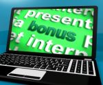 Bonus On Laptop Shows Rewards Benefits Or Perks Online Stock Photo