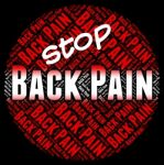 Stop Back Pain Indicates Warning Sign And Agony Stock Photo