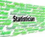Statistician Job Means Stats Hiring And Analysis Stock Photo