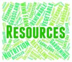 Resources Word Shows Raw Materials And Collateral Stock Photo