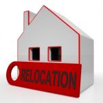 Relocation House Shows Move And Live Elsewhere Stock Photo