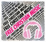 Free Christian Music Means With Our Compliments And Christianity Stock Photo