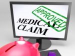 Medical Claim Approved Shows Health Claim Authorised Stock Photo