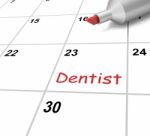 Dentist Calendar Means Dental And Teeth Checkup Stock Photo
