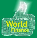 World Finance Thumb Indicates Thumbs Up And Validation Stock Photo
