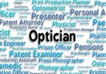 Optician Job Indicates Recruitment Eyes And Opticians Stock Photo