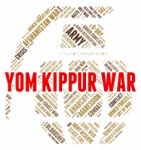 Yom Kippur War Indicates Military Action And Israeli Stock Photo
