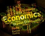 Economics Word Shows Finance Fiscal And Economical Stock Photo
