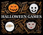 Halloween Games Represents Trick Or Treat Play Stock Photo