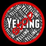 Stop Yelling Indicates Forbidden Warning And Control Stock Photo