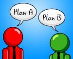 Plan B Indicates Fall Back On And Agenda Stock Photo