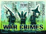 War Crimes Shows Military Action And Battle Stock Photo