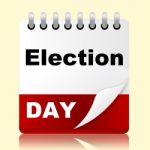 Election Day Indicates Month Poll And Appointment Stock Photo