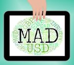 Mad Currency Means Worldwide Trading And Currencies Stock Photo