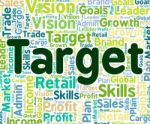 Target Word Indicates Words Wish And Goals Stock Photo