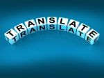 Translate Blocks Show Multilingual Or International Translator Stock Photo