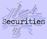 Securities Word Indicates Bad Debt And Arrears Stock Photo