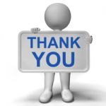 Thank You Sign Showing Thanks And Gratefulness Stock Photo