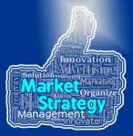Market Strategy Thumb Represents Retail Plans And Vision Stock Photo