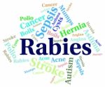 Rabies Word Means Ill Health And Afflictions Stock Photo