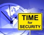 Time For Security Indicates At The Moment And Encryption Stock Photo