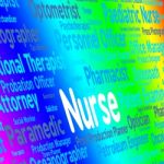 Nurse Job Indicates Recruitment Nursing And Occupations Stock Photo