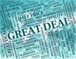 Great Deal Showing Best Deals And Transactions Stock Photo