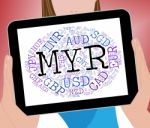 Myr Currency Means Malaysian Ringgits And Currencies Stock Photo