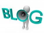 Blog Hailer Shows Blogging Or Weblog Internet Site Stock Photo